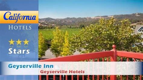 Geyserville Inn, Geyserville Hotels - California - YouTube