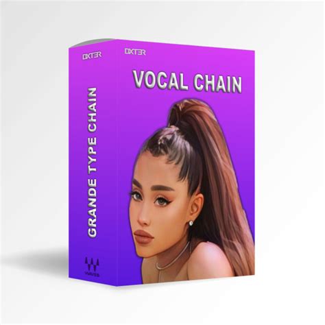 Ariana Grande Type Vocal Chain | Waves | DXT3R