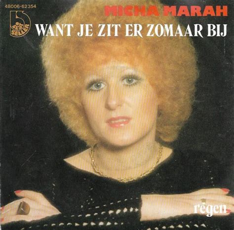 Micha Marah - Want Je Zit Er Zomaar Bij (1979, Vinyl) | Discogs