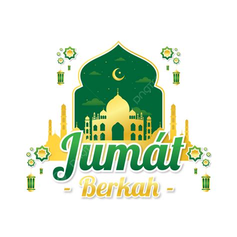 Jumat Berkah Png Dengan Dekorasi Islam, Jumat, Png Jumat, Islam PNG dan Vektor dengan Background ...