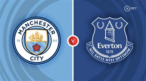 Manchester City vs Everton Prediction and Betting Tips