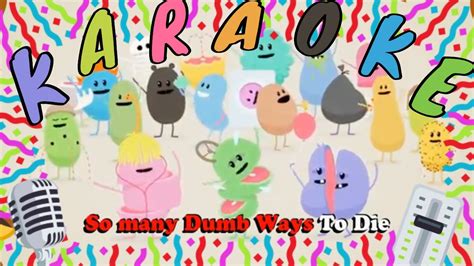 KARAOKE DUMB WAYS TO DIE SONG - YouTube