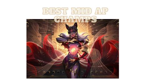 Best LOL Mid Lane AP Champions