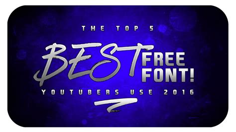 Best FREE Fonts to Use for YouTube 2016! (For Banners/Headers/Logos ...