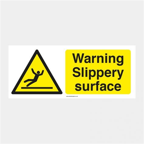 Slippery Surface - CK Safety Signs