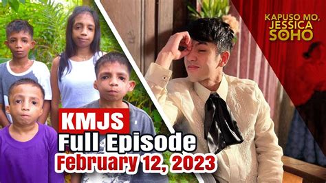 KMJS February 12, 2023 Full Episode | Kapuso Mo, Jessica Soho - YouTube