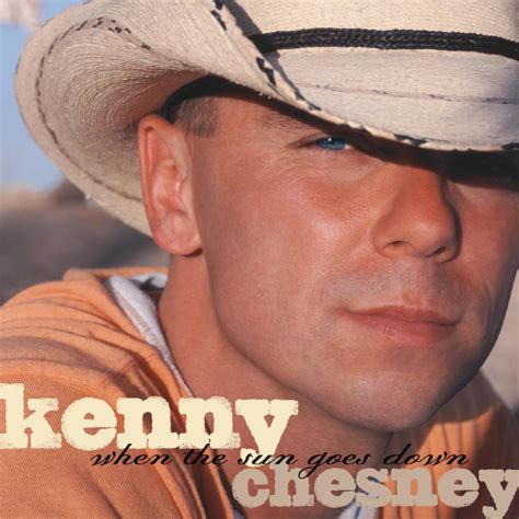 When The Sun Goes Down (Deluxe Version), Kenny Chesney - Qobuz