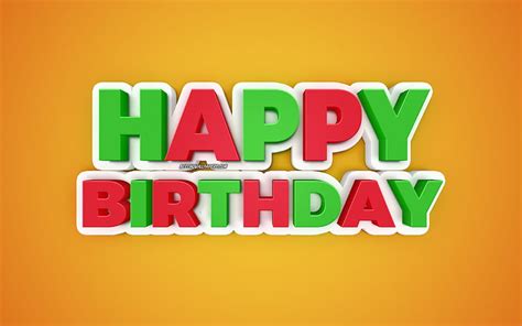 2K free download | Happy Birtay, multicolored 3d letters, 3d greeting card, orange background ...