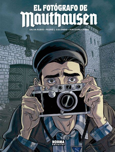 El fotógrafo de Mauthausen - Reseña cómic – La Comicteca