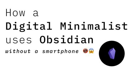 How a Digital Minimalist uses Obsidian - YouTube