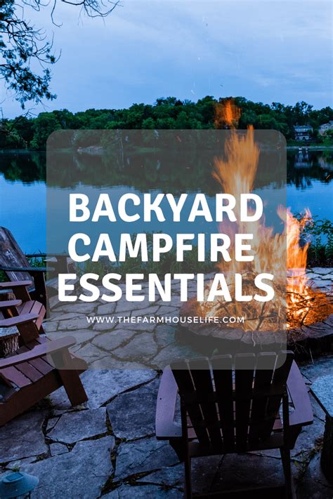 The Farmhouse Life - Backyard campfire essentials - Friday Favorites ...