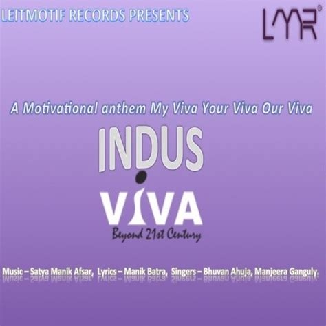 Indus Viva Song Download: Indus Viva MP3 Song Online Free on Gaana.com