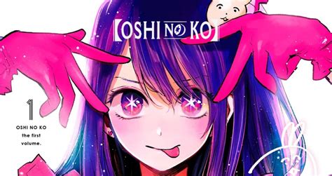 Oshi no Ko: Vol 1 - Manga Review - NookGaming