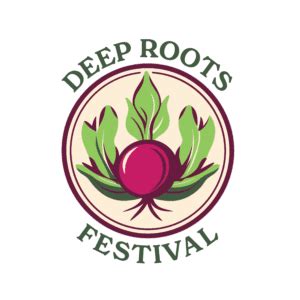 Deep Roots Festival - Sustainable Farming Association