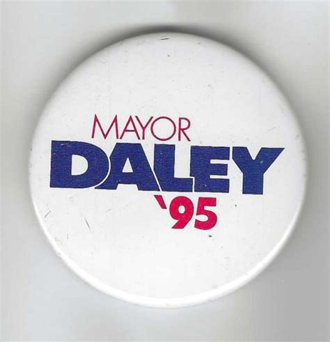 Mayor Daley '95 - Political Junkie Store - Ken Rudin's Political Junkie