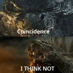 Godzilla 2014: Coincidence I THINK NOT Meme Generator - Imgflip