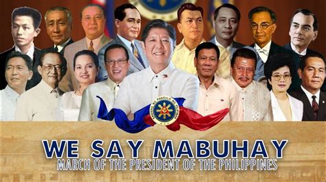 We Say Mabuhay (Mabuhay March) — Official Presidential Welcoming March ...