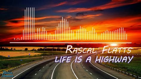 Rascal Flatts - Life Is A Highway (Jesse Bloch Bootleg) (No Copyright Music) - YouTube