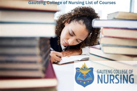 Gauteng College of Nursing List of Courses 2024 - Safriportals