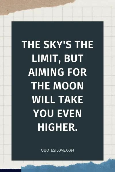 Aim for the Moon Quotes - Quotes I Love