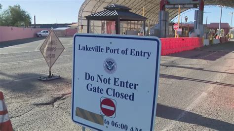 Lukeville Port of Entry reopening determined on day-by-day basis ...