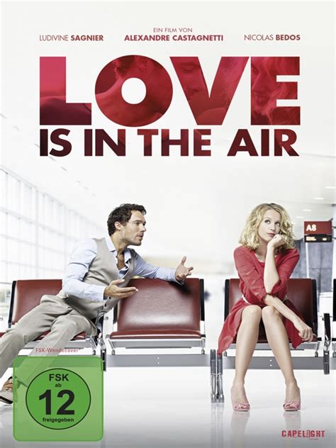 Love Is in the Air - Film 2013 - FILMSTARTS.de