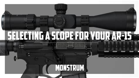 Selecting a Rifle Scope for your AR-15 - YouTube