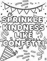 Sprinkle Kindness Like Confetti sketch template
