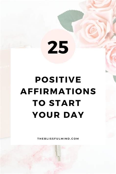 25 Daily Affirmations to Improve Your Mindset - The Blissful Mind