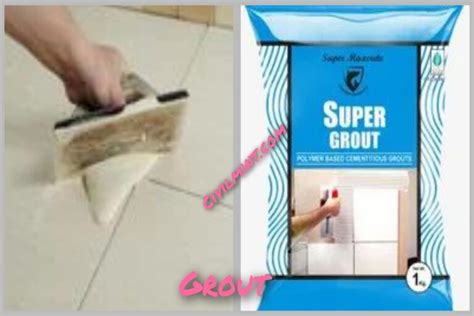 What Is Grout? - Its Types And Uses