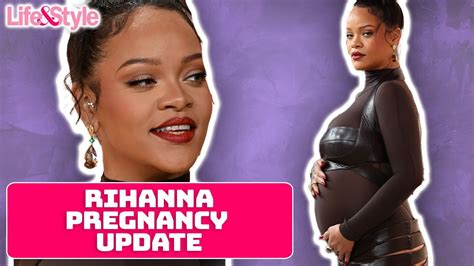 Rihanna Pregnancy Update | Life & Style News - YouTube