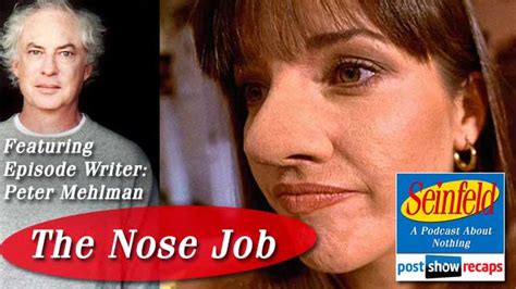 Seinfeld: The Nose Job Recap with Episode Writer, Peter Mehlman - postshowrecaps.com