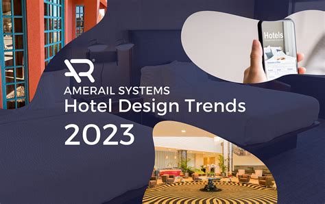 Hotel Design Trends 2023