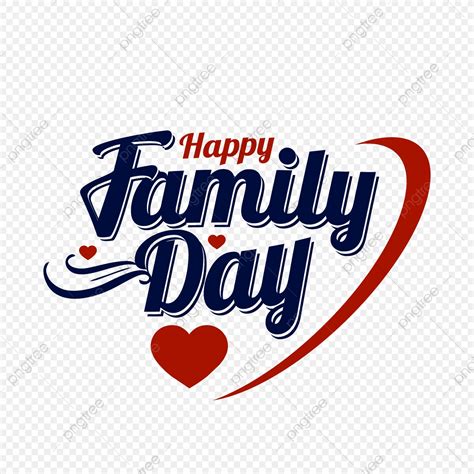 Happy Family Day Vector Hd PNG Images, Lettering Of Happy Family Day With Love, Day, Happy ...