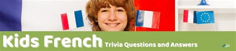 45 French Trivia Questions (and Answers) | Group Games 101