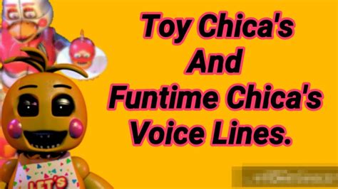 Toy Chica's and Funtime Chica's Voice Lines [FNaF UCN] - YouTube