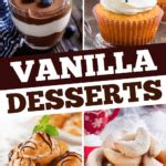 20 Easy Vanilla Desserts - Insanely Good