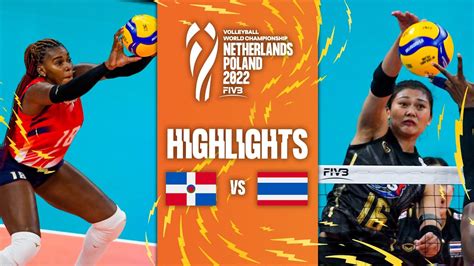 🇩🇴 DOM vs. 🇹🇭 THA - Highlights Phase 1| Women's World Championship 2022 - YouTube