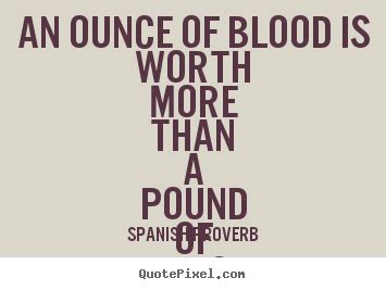 Quotes About Blood. QuotesGram