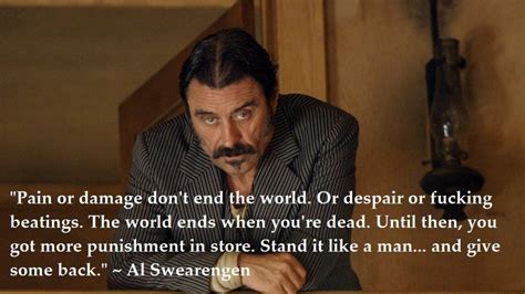 Deadwood.... Al was my favorite by far. He was horrible and became the hero. Wish they would ...