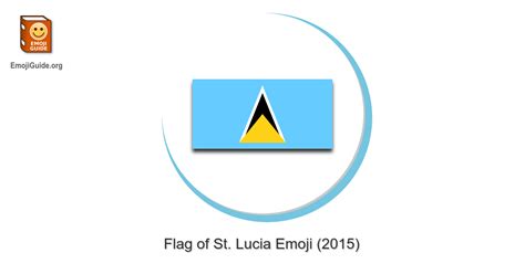 🇱🇨 Flag: St. Lucia Emoji – Meaning, Pictures, Codes