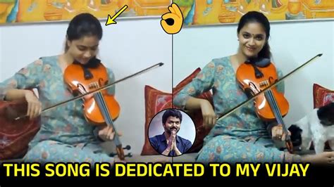 Keerthy Suresh Play Violin Song To Thalapathy Vijay On His Birthday | # ...