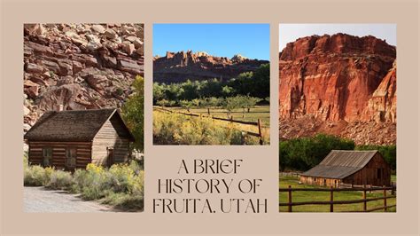 A Brief History of Fruita, Utah