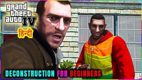 GTA IV - Mission | DECONSTRUCTION FOR BEGINNERS - YouTube