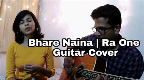 Bhare Naina | Vasundhara Shiva Kumar Ft | Isaac Thayil | Ra One ...