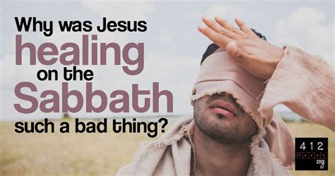 Why was Jesus healing on the Sabbath such a big deal to the Pharisees ...