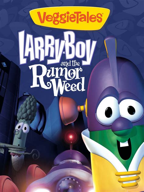 LarryBoy and the Rumor Weed - Watch Movies & TV Shows | Microsoft Store