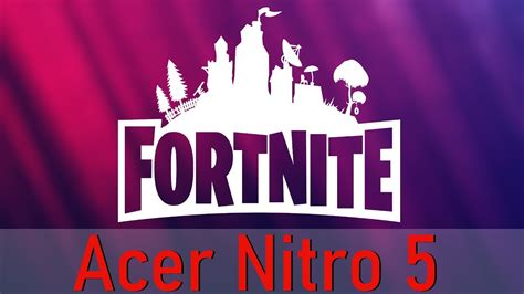 Acer Nitro 5 AN515-54: Fortnite gameplay (Intel i5 9300H + GTX 1650 ...