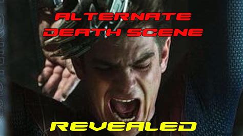 The Amazing Spider-Man 2 - Alternate Death Scene Revealed - YouTube