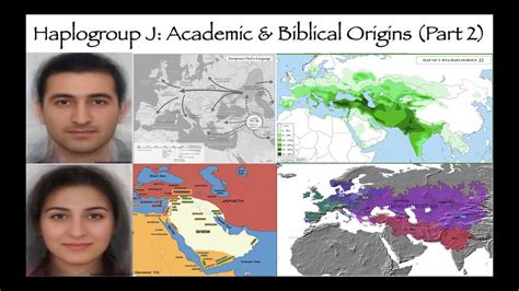 Haplogroup J: Academic & Biblical Origins (Part 2) - YouTube